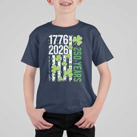 Irish American 250 Years 1776 2026 Patriotic Shamrock T Shirt For Kid St Patricks Day Ameria 250th Anniversary