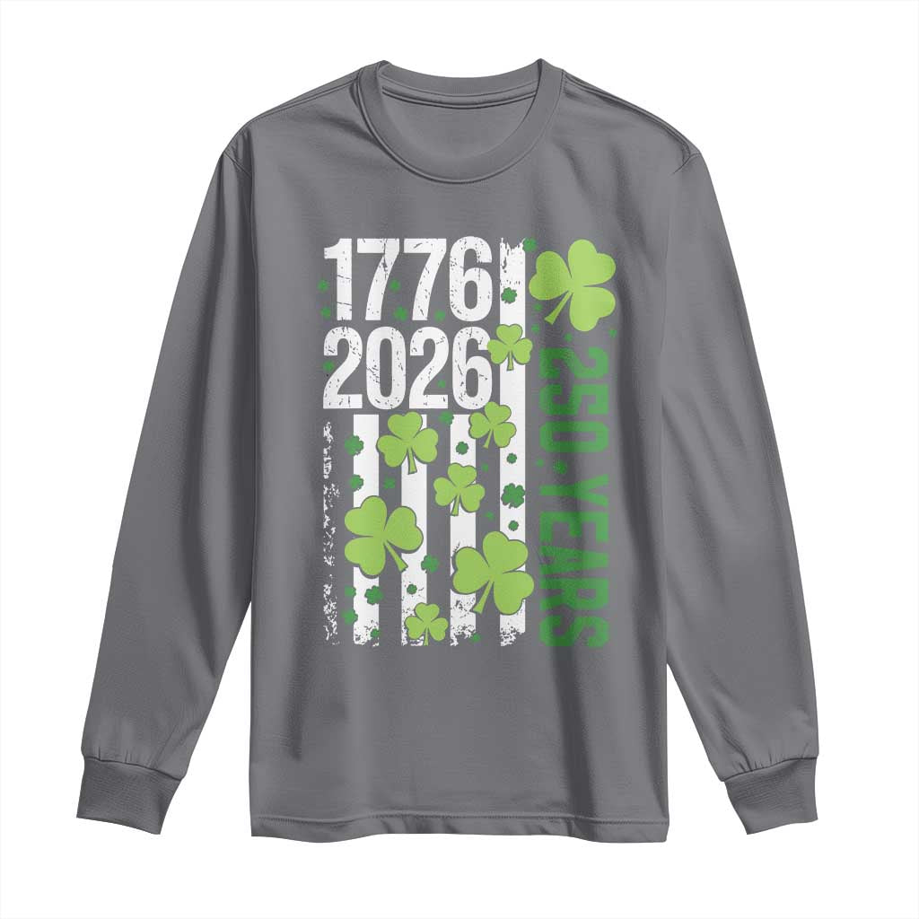 Irish American 250 Years 1776 2026 Patriotic Shamrock Long Sleeve Shirt St Patricks Day Ameria 250th Anniversary