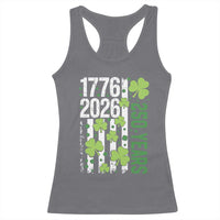 Irish American 250 Years 1776 2026 Patriotic Shamrock Racerback Tank Top St Patricks Day Ameria 250th Anniversary