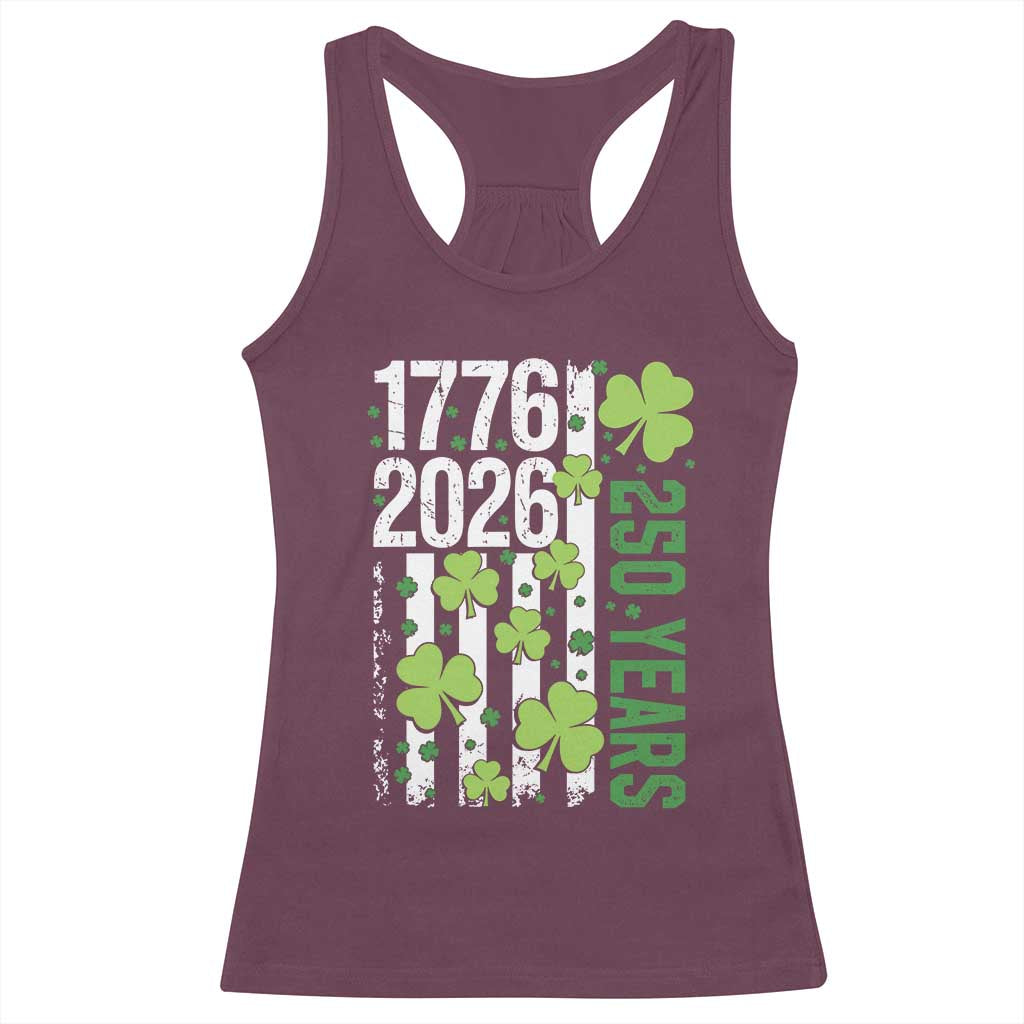 Irish American 250 Years 1776 2026 Patriotic Shamrock Racerback Tank Top St Patricks Day Ameria 250th Anniversary