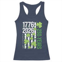 Irish American 250 Years 1776 2026 Patriotic Shamrock Racerback Tank Top St Patricks Day Ameria 250th Anniversary