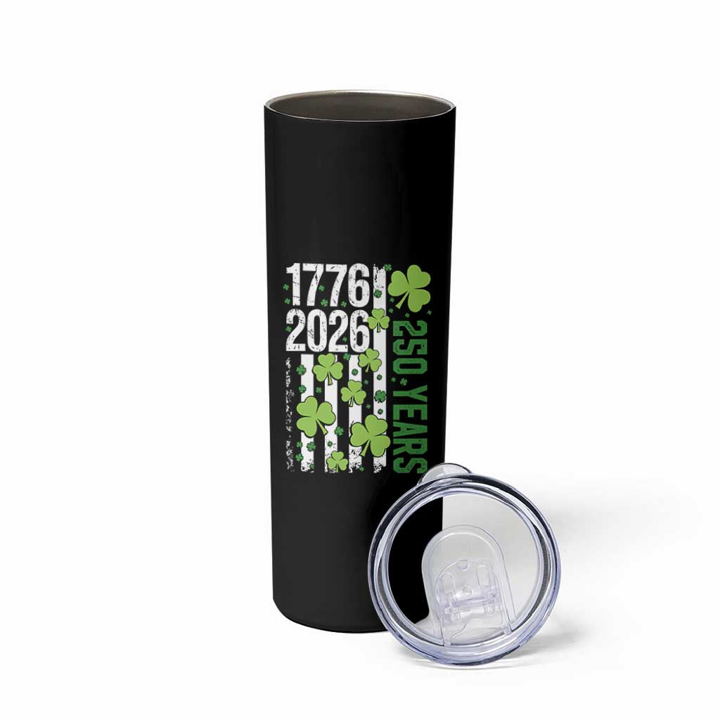 Irish American 250 Years 1776 2026 Patriotic Shamrock Skinny Tumbler St Patricks Day Ameria 250th Anniversary