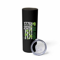 Irish American 250 Years 1776 2026 Patriotic Shamrock Skinny Tumbler St Patricks Day Ameria 250th Anniversary