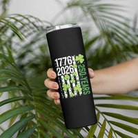 Irish American 250 Years 1776 2026 Patriotic Shamrock Skinny Tumbler St Patricks Day Ameria 250th Anniversary