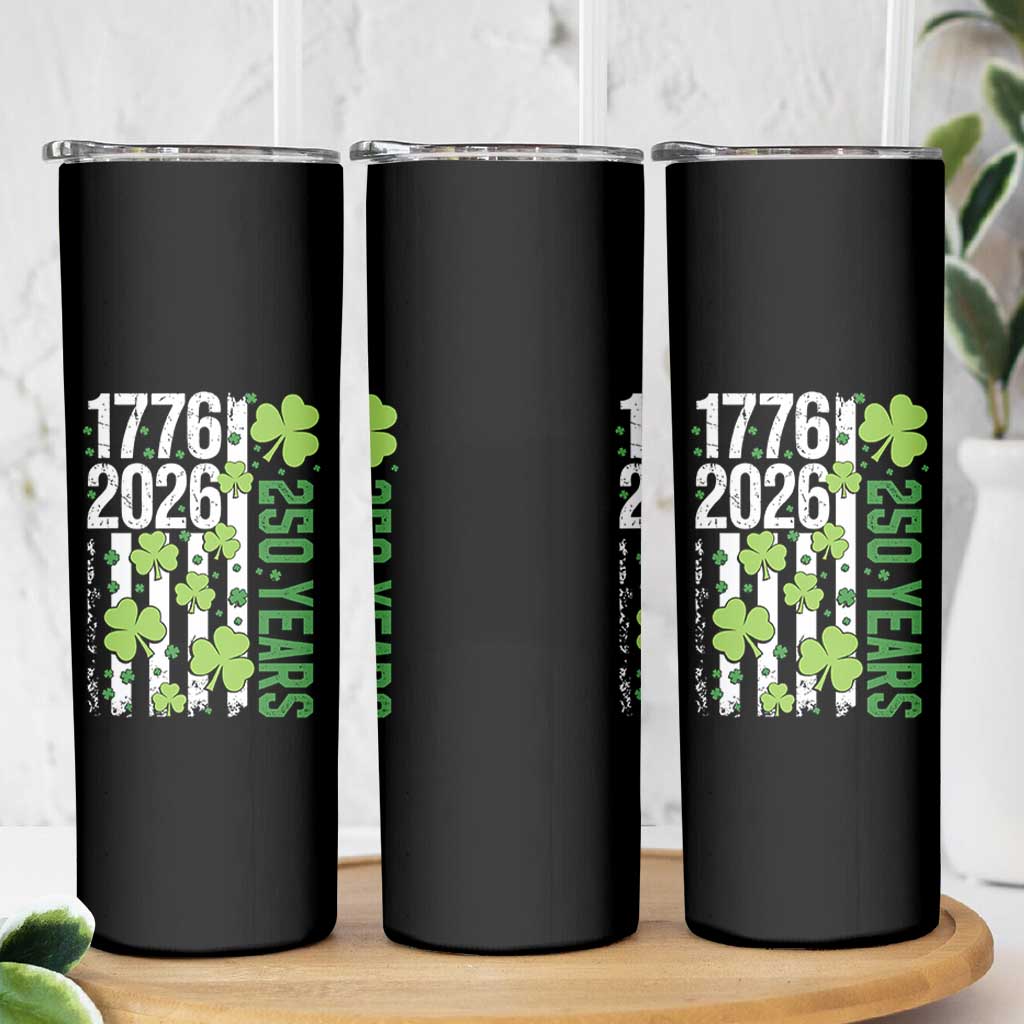 Irish American 250 Years 1776 2026 Patriotic Shamrock Skinny Tumbler St Patricks Day Ameria 250th Anniversary