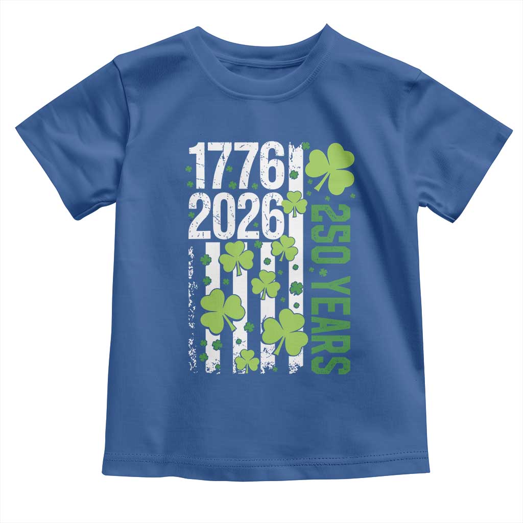 Irish American 250 Years 1776 2026 Patriotic Shamrock Toddler T Shirt St Patricks Day Ameria 250th Anniversary