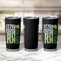 Irish American 250 Years 1776 2026 Patriotic Shamrock Tumbler Cup St Patricks Day Ameria 250th Anniversary
