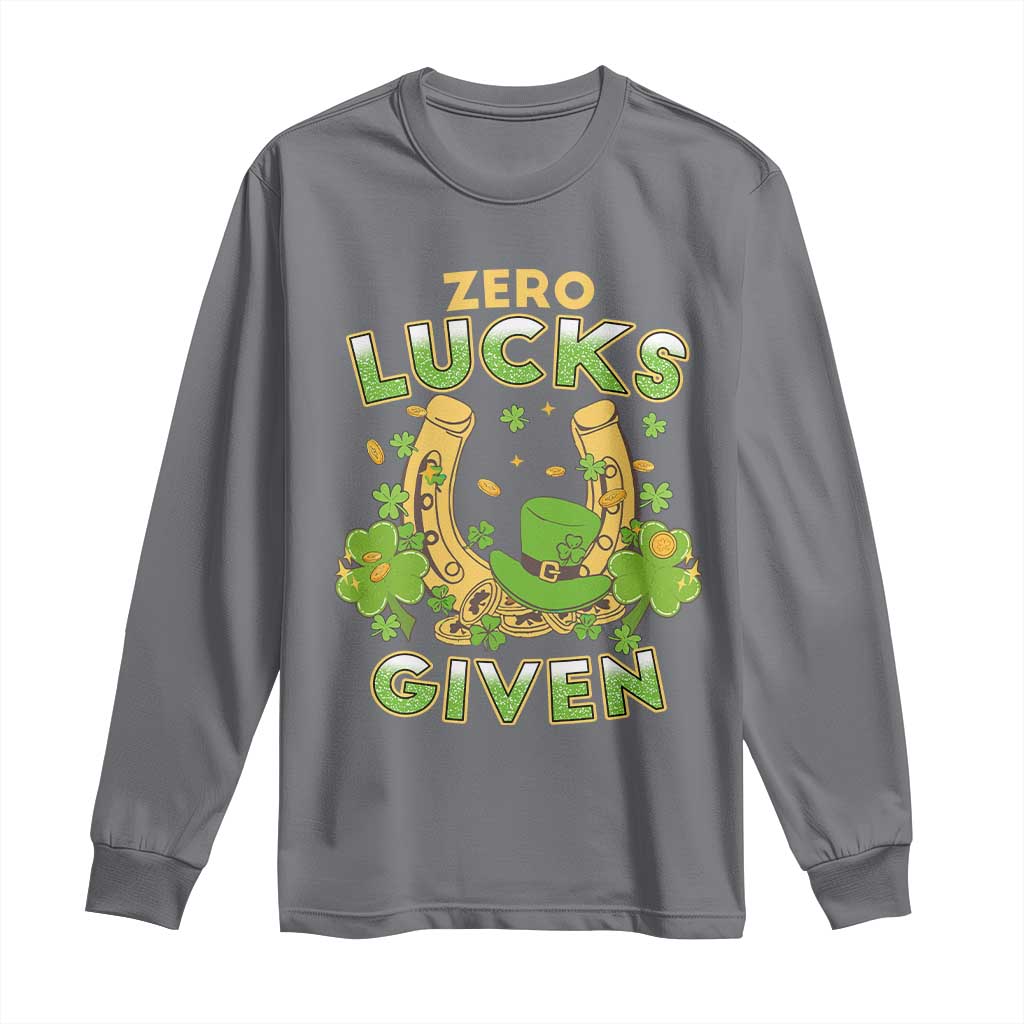 Funny St Patricks Day Long Sleeve Shirt Zero Lucks Given Irish Shamrock
