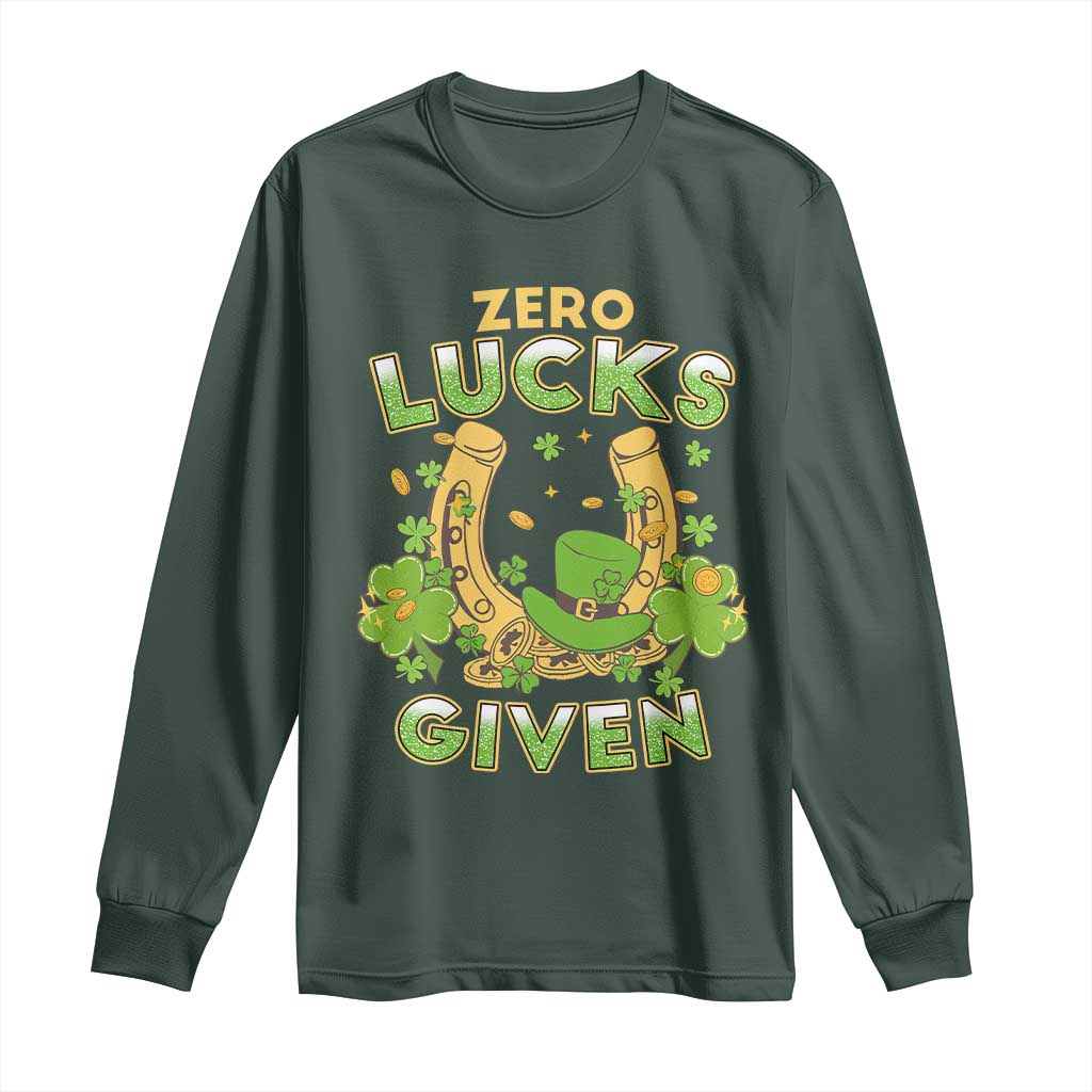 Funny St Patricks Day Long Sleeve Shirt Zero Lucks Given Irish Shamrock