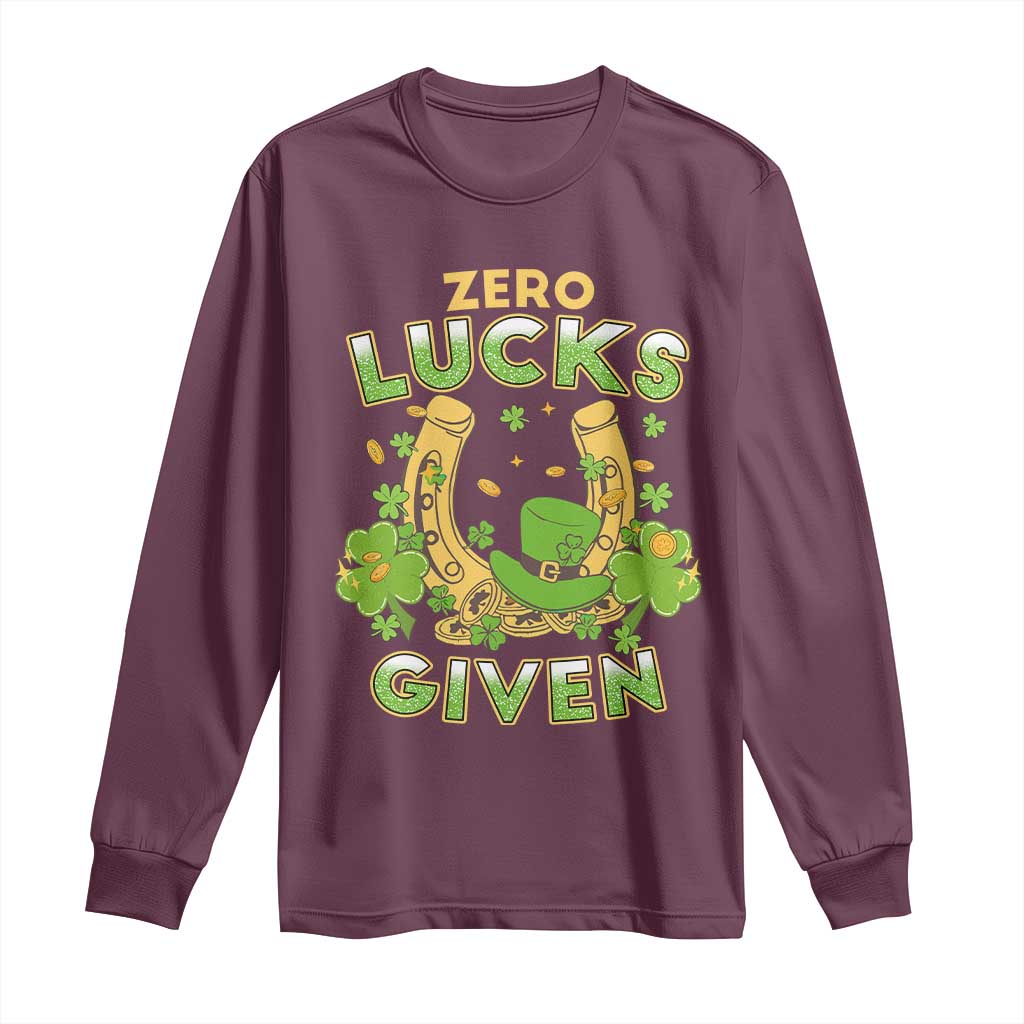 Funny St Patricks Day Long Sleeve Shirt Zero Lucks Given Irish Shamrock