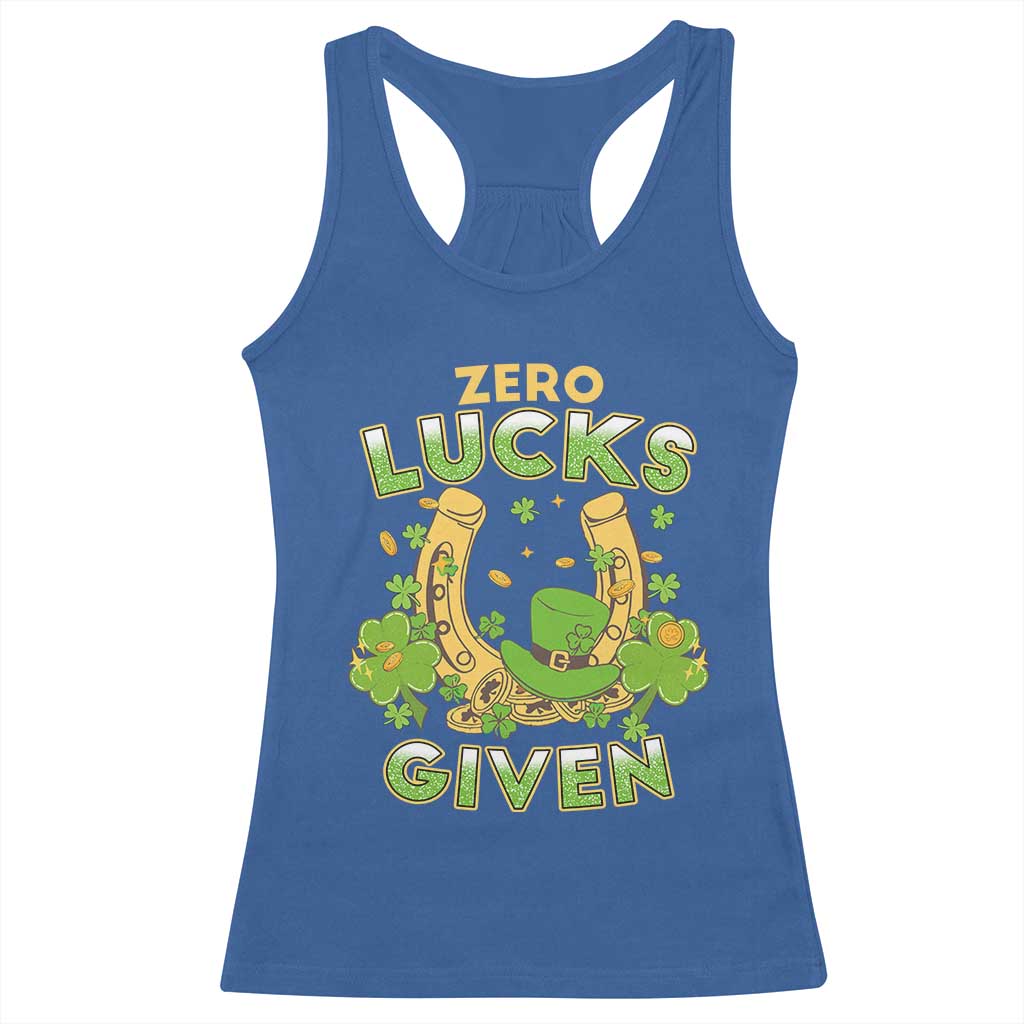 Funny St Patricks Day Racerback Tank Top Zero Lucks Given Irish Shamrock