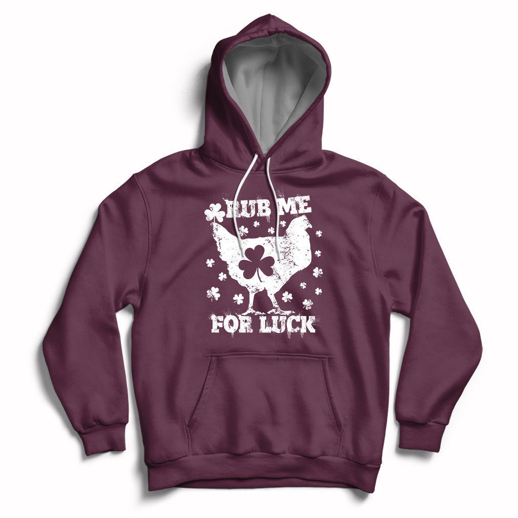 Rub Me For Luck Shamrock Irish Chicken St Patricks Day Hoodie - Wonder Print Shop