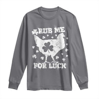 Funny St Patricks Day Long Sleeve Shirt Rub Me For Luck Shamrock Irish Cock Chicken