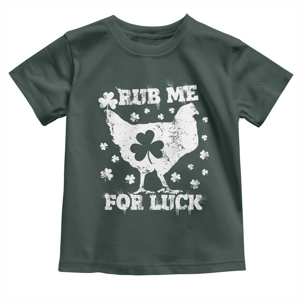 Funny St Patricks Day Toddler T Shirt Rub Me For Luck Shamrock Irish Cock Chicken