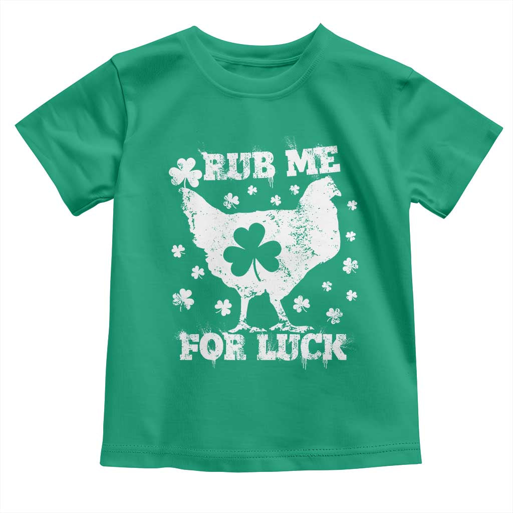 Funny St Patricks Day Toddler T Shirt Rub Me For Luck Shamrock Irish Cock Chicken