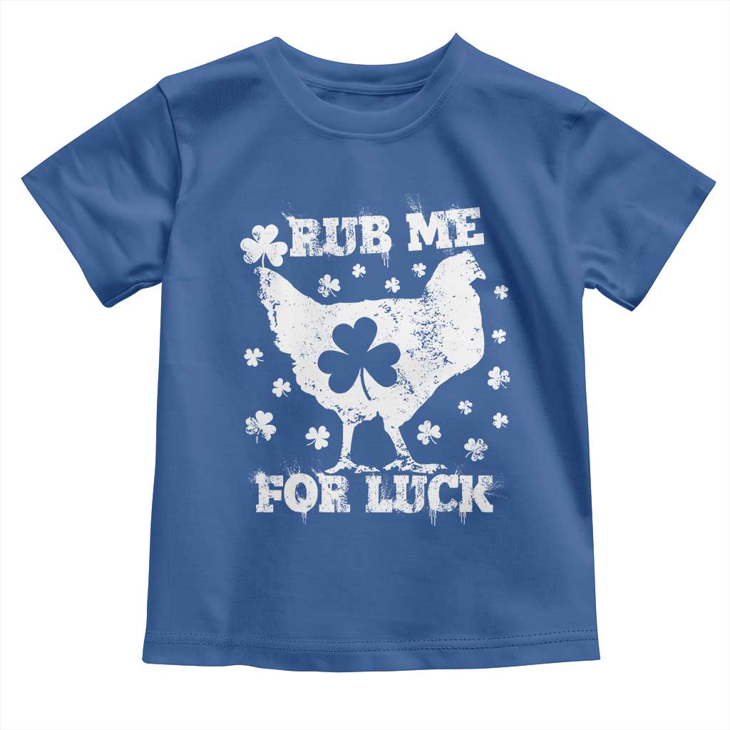 Funny St Patricks Day Toddler T Shirt Rub Me For Luck Shamrock Irish Cock Chicken