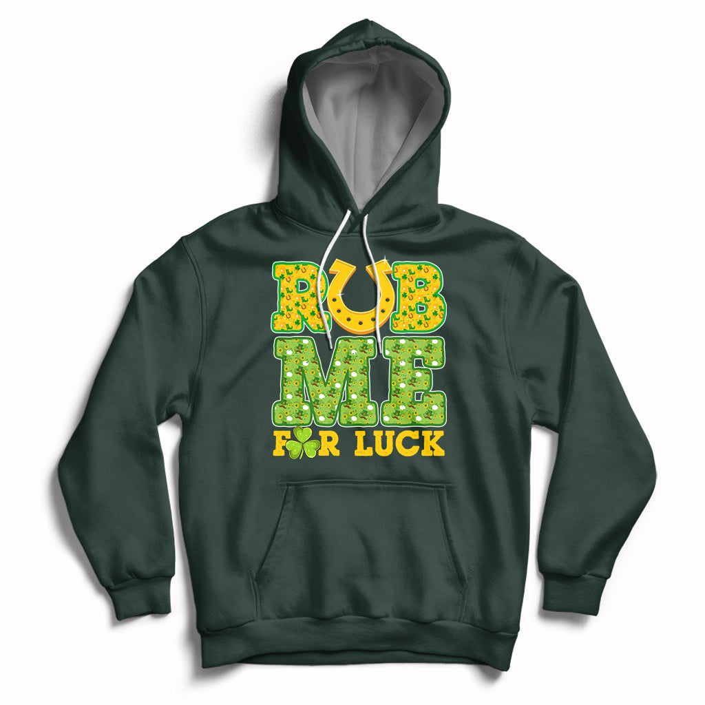 Rub Me For Luck St Patrick's Day Shamrock Funny Adult Humor Hoodie - Wonder Print Shop