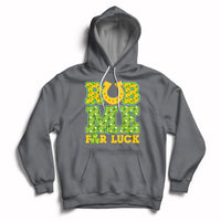 Rub Me For Luck St Patrick's Day Shamrock Funny Adult Humor Hoodie - Wonder Print Shop