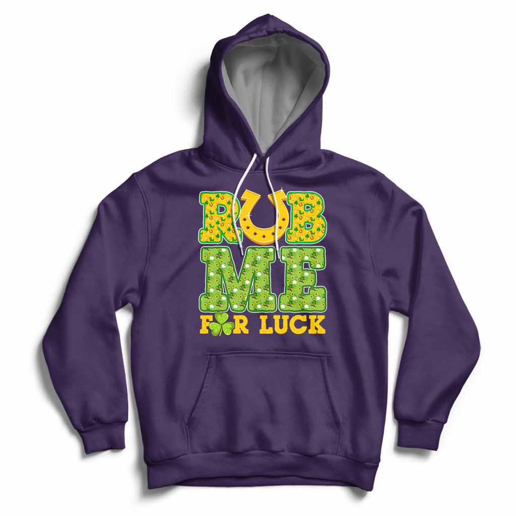 Rub Me For Luck St Patrick's Day Shamrock Funny Adult Humor Hoodie - Wonder Print Shop