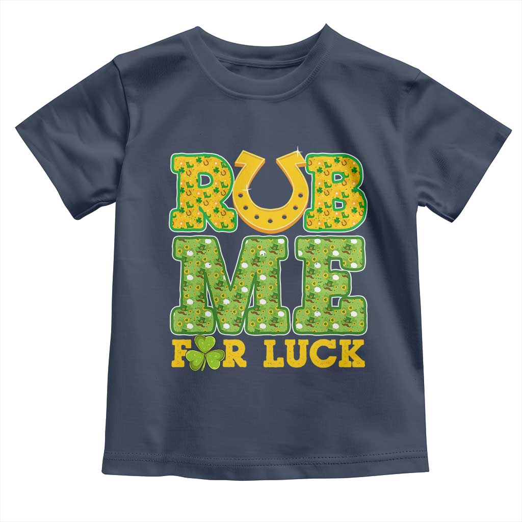 Funny St Patricks Day Toddler T Shirt Rub Me For Luck Shamrock Adult Humor