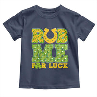 Funny St Patricks Day Toddler T Shirt Rub Me For Luck Shamrock Adult Humor