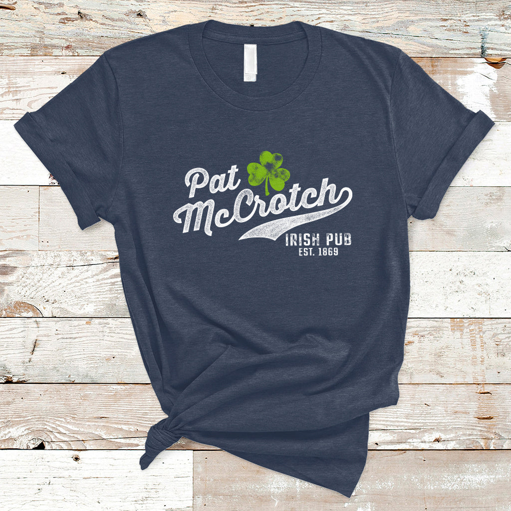 Pat McCrotch Funny Dirty Adult Humor Irish St Patrick's Day T-Shirt - Wonder Print Shop