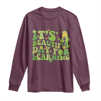 Funny St Patricks Day Long Sleeve Shirt It's Beautiful Day For Learning Students