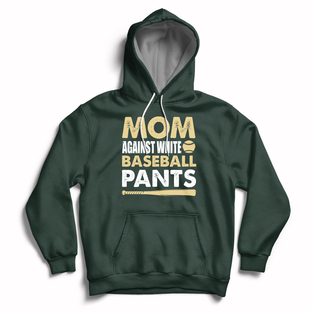 Moms Against White Baseball Pants Funny Mom Life Mother's Day Gifts Hoodie - Wonder Print Shop