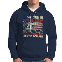 Funny Gun Hoodie Political Gun Rights My Gun Is Not A Threat Unless You Are Rifle American Flag - Wonder Print Shop