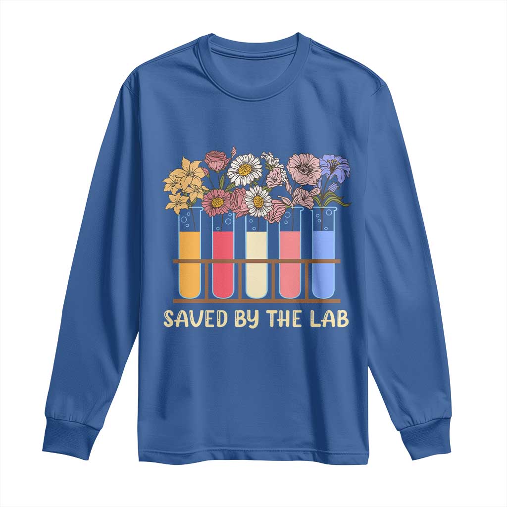Lab Week Long Sleeve Shirt Saved By The Lab Medical Laboratory Tech Medical Lab Tech
