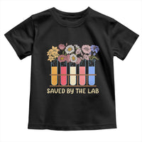 Lab Week Toddler T Shirt Saved By The Lab Medical Laboratory Tech Medical Lab Tech