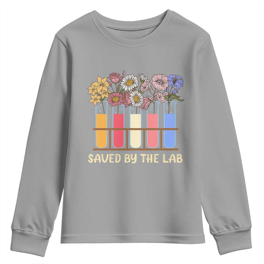 Lab Week Youth Sweatshirt Saved By The Lab Medical Laboratory Tech Medical Lab Tech