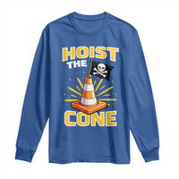 Hoist The Cone Jolly Roger Victory Long Sleeve Shirt Pirate Skull Baseball Sports Fan IYKYK Meme