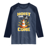Hoist The Cone Jolly Roger Victory Raglan Shirt Pirate Skull Baseball Sports Fan IYKYK Meme