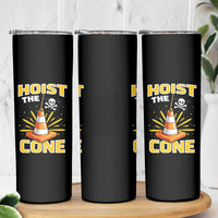 Hoist The Cone Jolly Roger Victory Skinny Tumbler Pirate Skull Baseball Sports Fan IYKYK Meme