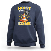Hoist The Cone Jolly Roger Victory Sweatshirt Pirate Skull Baseball Sports Fan IYKYK Meme