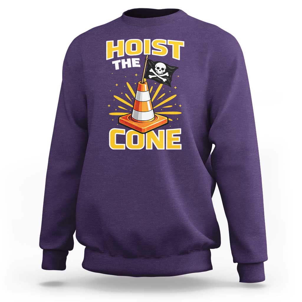Hoist The Cone Jolly Roger Victory Sweatshirt Pirate Skull Baseball Sports Fan IYKYK Meme