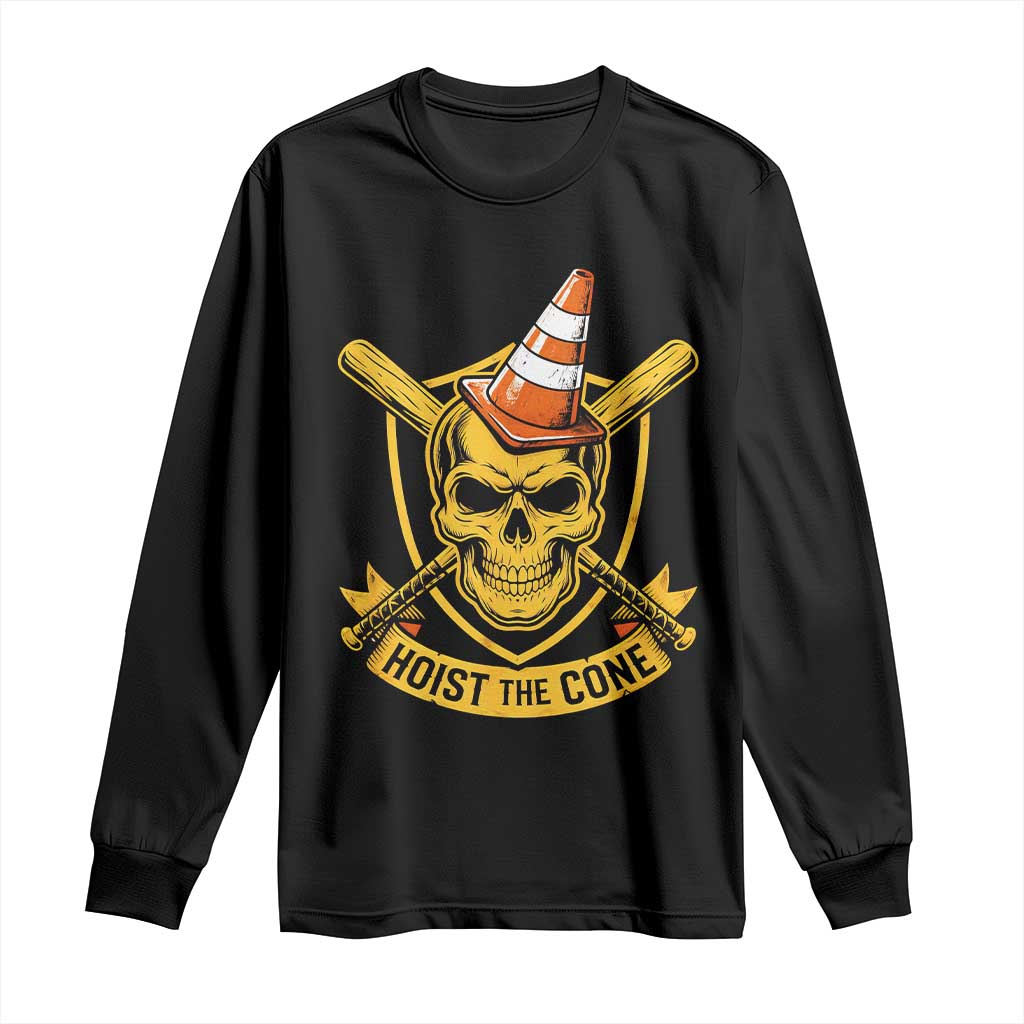 Funny Hoist The Cone Skull Long Sleeve Shirt IYKYK Meme Gritty Victory Celebration Sports Fan