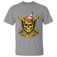 Funny Hoist The Cone Skull T Shirt IYKYK Meme Gritty Victory Celebration Sports Fan