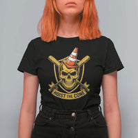 Funny Hoist The Cone Skull T Shirt For Women IYKYK Meme Gritty Victory Celebration Sports Fan