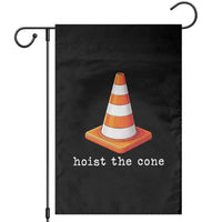 Minimalist Hoist The Cone Typography Garden Flag Funny Baseball Fan Pride Celebration IYKYK Meme