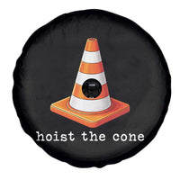 Minimalist Hoist The Cone Typography Spare Tire Cover Funny Baseball Fan Pride Celebration IYKYK Meme