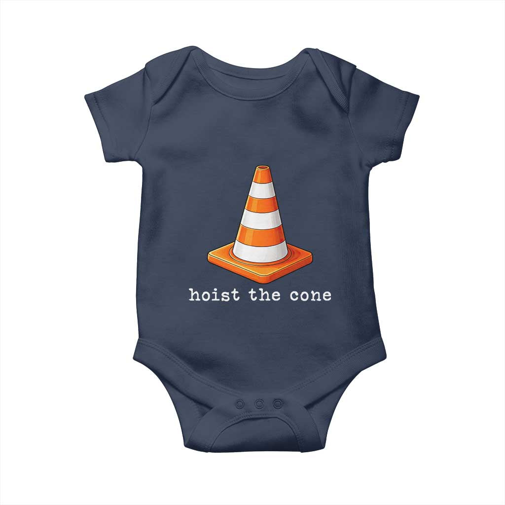 Minimalist Hoist The Cone Typography Baby Onesie Funny Baseball Fan Pride Celebration IYKYK Meme