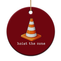 Minimalist Hoist The Cone Typography Ceramic Ornament Funny Baseball Fan Pride Celebration IYKYK Meme