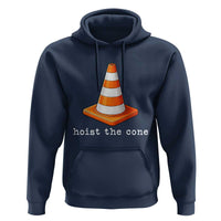Minimalist Hoist The Cone Typography Hoodie Funny Baseball Fan Pride Celebration IYKYK Meme