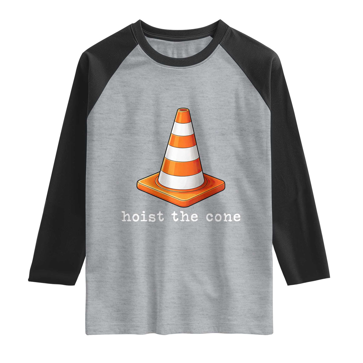 Minimalist Hoist The Cone Typography Raglan Shirt Funny Baseball Fan Pride Celebration IYKYK Meme