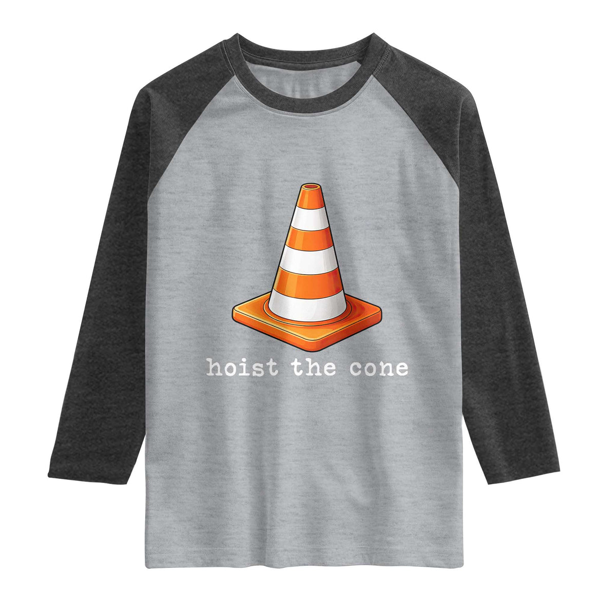 Minimalist Hoist The Cone Typography Raglan Shirt Funny Baseball Fan Pride Celebration IYKYK Meme