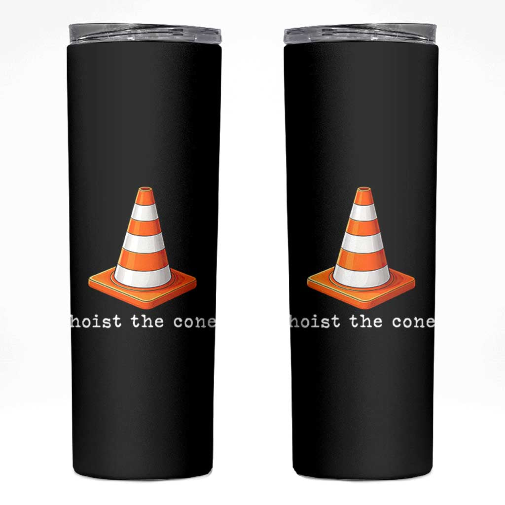 Minimalist Hoist The Cone Typography Skinny Tumbler Funny Baseball Fan Pride Celebration IYKYK Meme