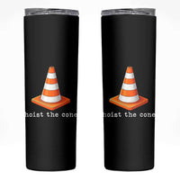 Minimalist Hoist The Cone Typography Skinny Tumbler Funny Baseball Fan Pride Celebration IYKYK Meme