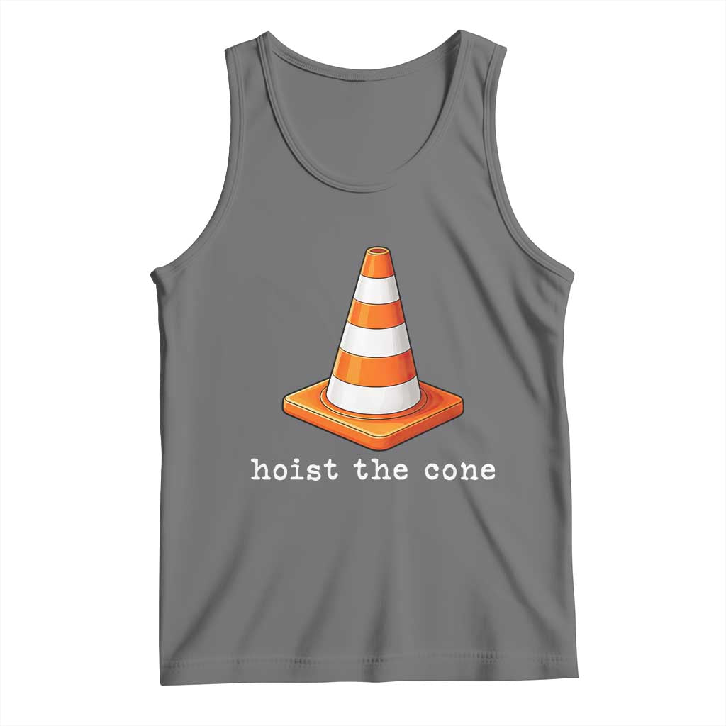 Minimalist Hoist The Cone Typography Tank Top Funny Baseball Fan Pride Celebration IYKYK Meme